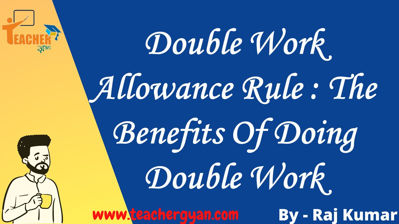Double work allowance